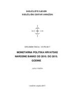 Monetarna politika Hrvatske narodne banke od 2010. do 2015. godine