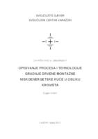 Opisivanje procesa i tehnologije gradnje drvene montažne niskoenergetske kuće u obliku krovišta