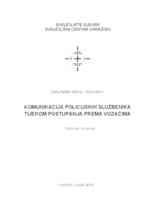 Komunikacija policijskih službenika tijekom postupanja prema vozačima