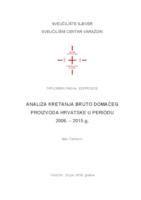 Analiza kretanja bruto domaćeg proizvoda Hrvatske u periodu 2006. - 2015.g.