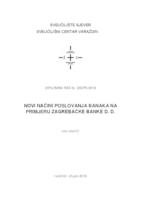 Novi načini poslovanja banaka na primjeru Zagrebačke banke d.d.