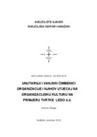 Unutarnji i vanjski čimbenici organizacije i njihov utjecaj na organizacijsku kulturu na primjeru tvrtke Ledo d.d.