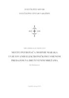 Motivi potrošača modnih marki uvjetovanih elektroničkom usmenom predajom na društvenim mrežama