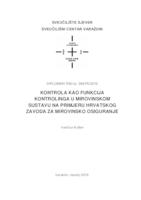 Kontrola kao funkcija kontrolinga u mirovinskom sustavu na primjeru Hrvatskog zavoda za mirovinsko osiguranje