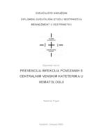 Prevencija infekcija povezanih s centralnim venskim kateterima u hematologiji