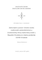 Zadovoljstvo poslom i životne navike medicinskih sestara/tehničara u izvanbolničkoj hitnoj medicinskoj službi u Republici Hrvatskoj za vrijeme pandemije COVID-19