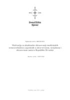 Motivacija za akademsko obrazovanje medicinskih sestara/tehničara zaposlenih u zdravstvenom, socijalnom i obrazovnom sustavu Republike Hrvatske