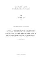 Utjecaj temperaturno induciranog odstupanja od laboratorijskih uvjeta na završnu dimenzionalnu kontrolu