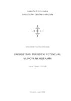 Energetski i turistički potencijal mlinova na rijekama