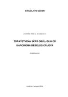 Zdravstvena skrb oboljelih od karcinoma debelog crijeva