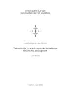 Tehnologija izrade konstrukcije balkona MIG/MAG postupkom zavarivanja