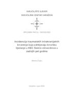 Incidencija traumatskih intrakranijalnih krvarenja koja zahtijevaju kirurško liječenje u KBC Sestre milosrdnice u zadnjih pet godina