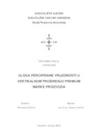 Uloga percipirane vrijednosti u vertikalnom proširenju premium marke proizvoda