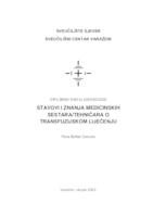 Stavovi i znanja medicinskih sestara/tehničara o transfuzijskom liječenju