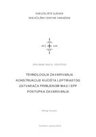 Tehnologija zavarivanja konstrukcije kućišta leptirastog zatvarača primjenom MAG i EPP postupaka zavarivanja