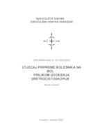 Utjecaj pripreme bolesnika na bol prilikom izvođenja uretrocistoskopije