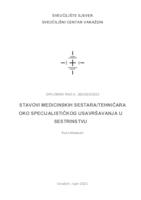 Stavovi medicinskih sestara/tehničara oko specijalističkog usavršavanja u sestrinstvu