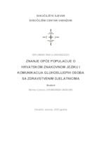 Znanje opće populacije o hrvatskom znakovnom jeziku i komunikacija gluhoslijepih osoba sa zdravstvenim djelatnicima