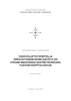 Zadovoljstvo roditelja zdravstvenom skrbi djeteta od strane medicinske sestre/tehničara tijekom hospitalizacije