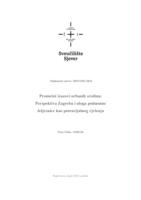 Prometni izazovi urbanih sredina: Perspektiva Zagreba i uloga podzemne željeznice kao potencijalnog rješenja