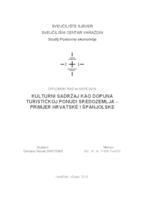 Kulturni sadržaj kao dopuna turističkoj ponudi Sredozemlja-primjer Hrvatske i Španjolske