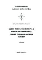 Uloga tehnoloških parkova u poduzetničkom procesu: primjer Tehnološkog parka Varaždin