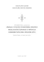 prikaz prve stranice dokumenta Znanje i stavovi stanovnika Sisačko-moslavačke županije o infekciji humanim papilomavirusom (HPV)
