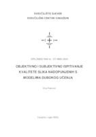 prikaz prve stranice dokumenta Objektivno i subjektivno ispitivanje kvalitete slika nadopunjenih s modelima dubokog učenja