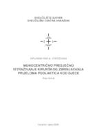 prikaz prve stranice dokumenta Monocentrično presječno istraživanje kirurškog zbrinjavanja prijeloma podlaktica kod djece