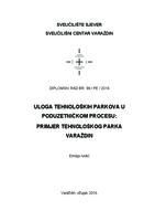 prikaz prve stranice dokumenta Uloga tehnoloških parkova u poduzetničkom procesu: primjer Tehnološkog parka Varaždin